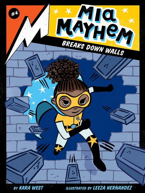 Title details for Mia Mayhem Breaks Down Walls by Kara West - Available